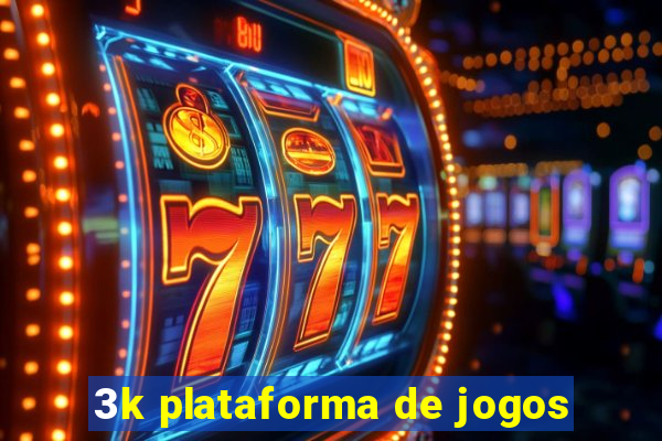 3k plataforma de jogos